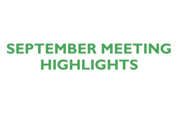 September Meeting Highlights